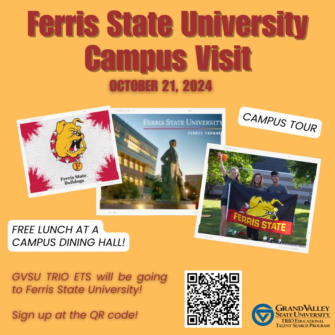 Ferris State University Campus Visit